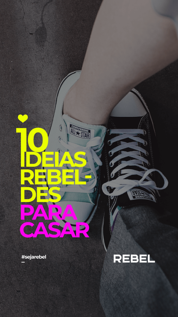 Imagem com 10 ideias rebeldes para se casar